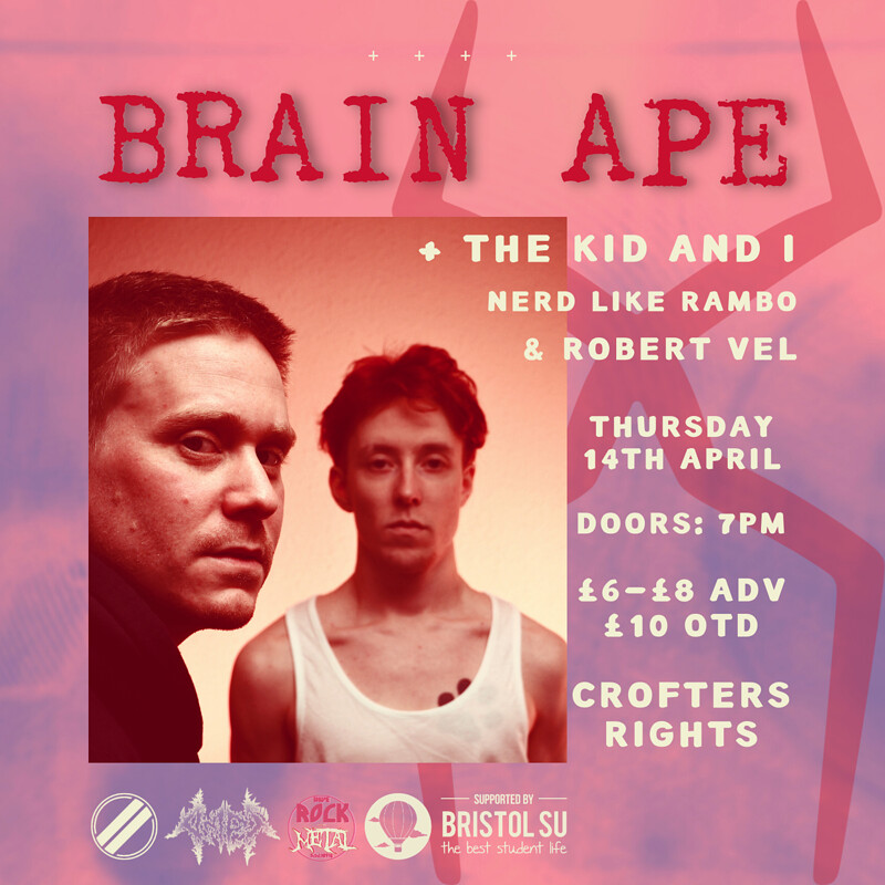 BRAIN APE + The Kid and I at Crofters Rights