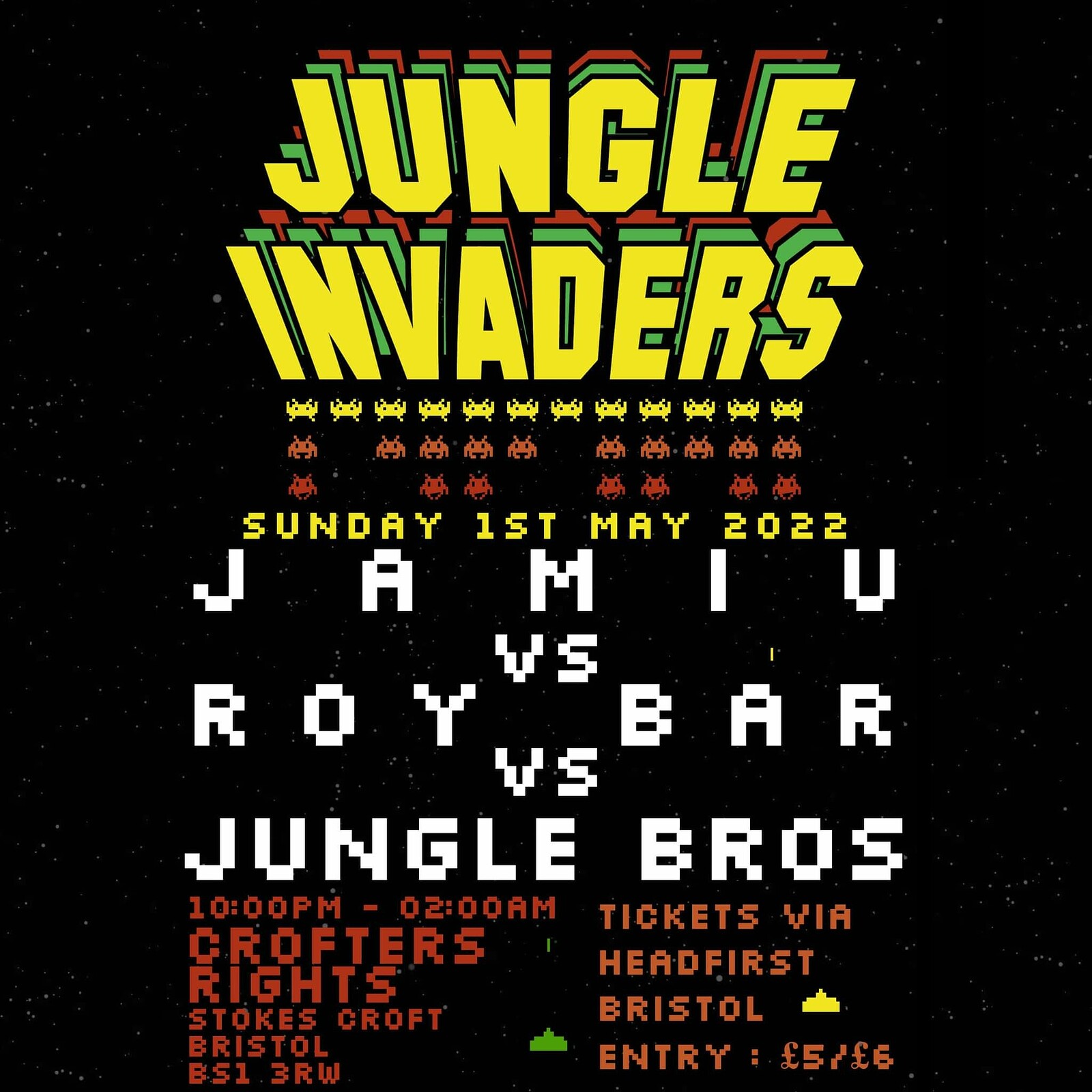 Jungle Invaders - Roy Bar vs Jamiu vs Jungle Bros at Crofters Rights