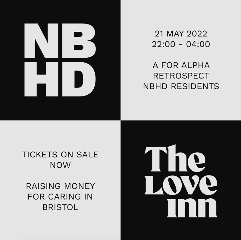 NBHD: For The Love Of Bristol at The Love Inn