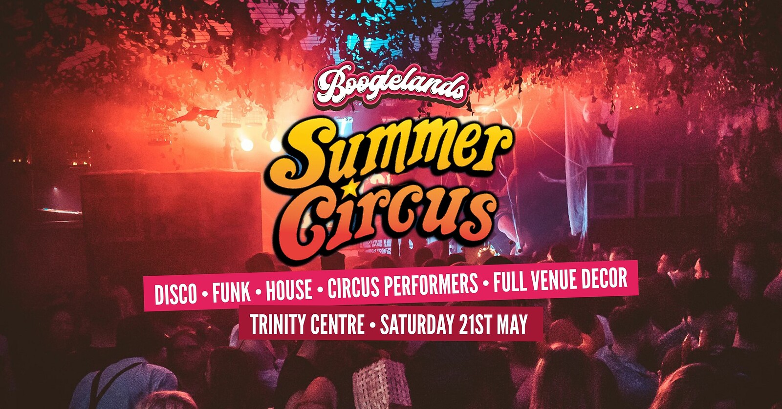 Boogielands Summer Circus at The Trinity Centre