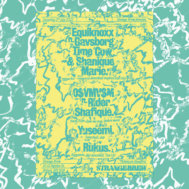 Equiknoxx w/ Gavsborg, Time Cow & Shanique Marie + at Strange Brew