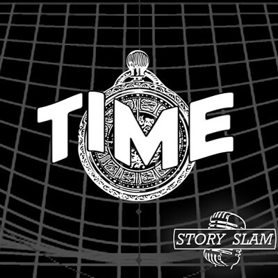 Story Slam: Time at The Wardrobe Theatre