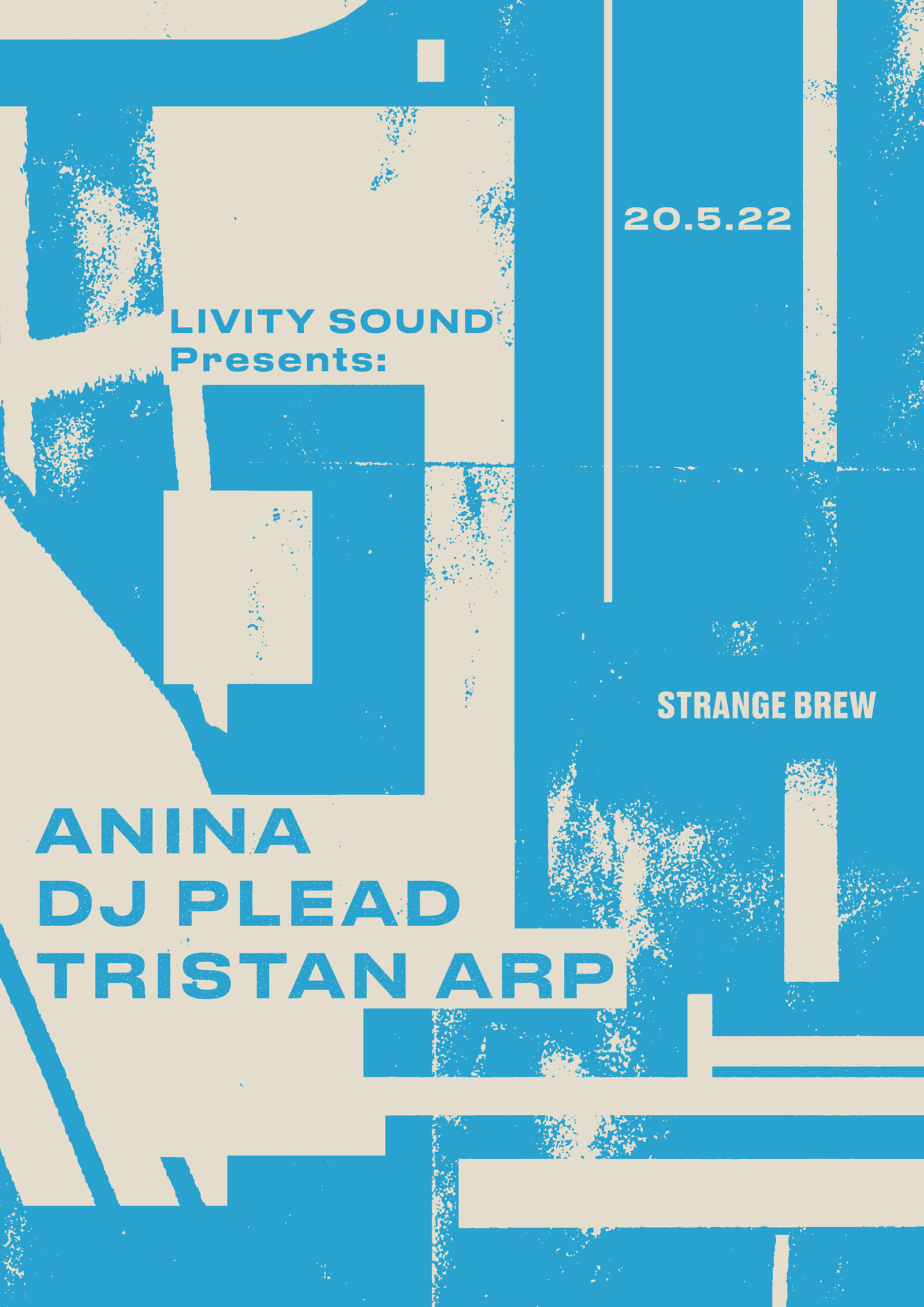 Livity Sound w/ DJ Plead, Tristan Arp & Anina at Strange Brew