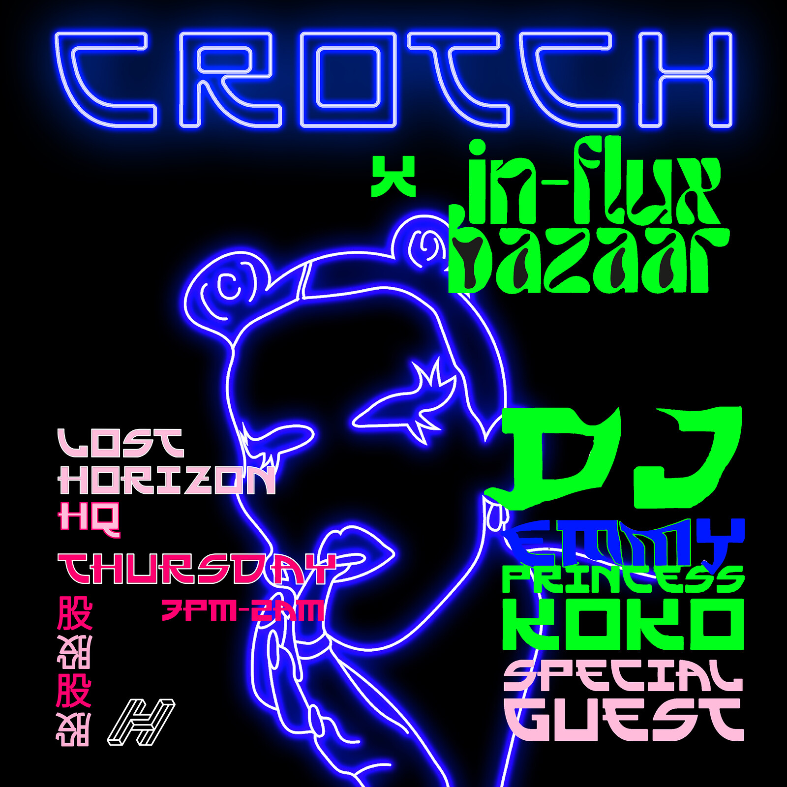 CROTCH X IN-FLUX BAZAAR at Lost Horizon
