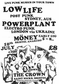 LOW LIFE (AUS), POWERPLANT, and MONEY in Bristol