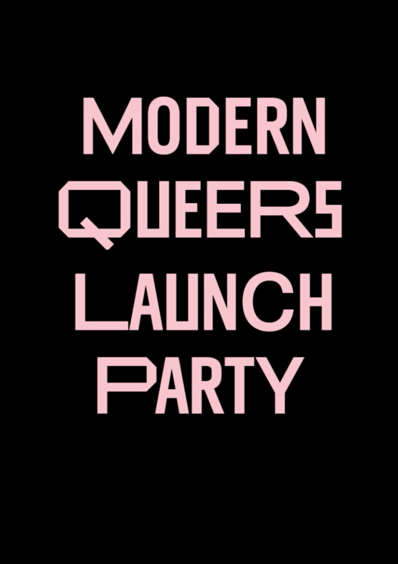 Modern Queers Launch Party at Dawkins Brewery