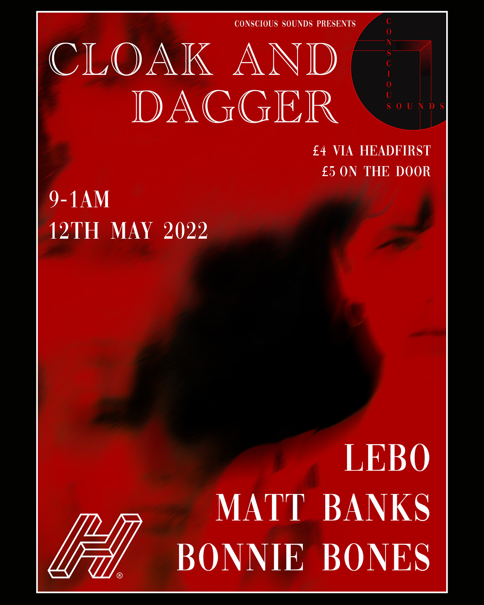 Conscious Sounds Presents- Lebo at The Cloak and Dagger
