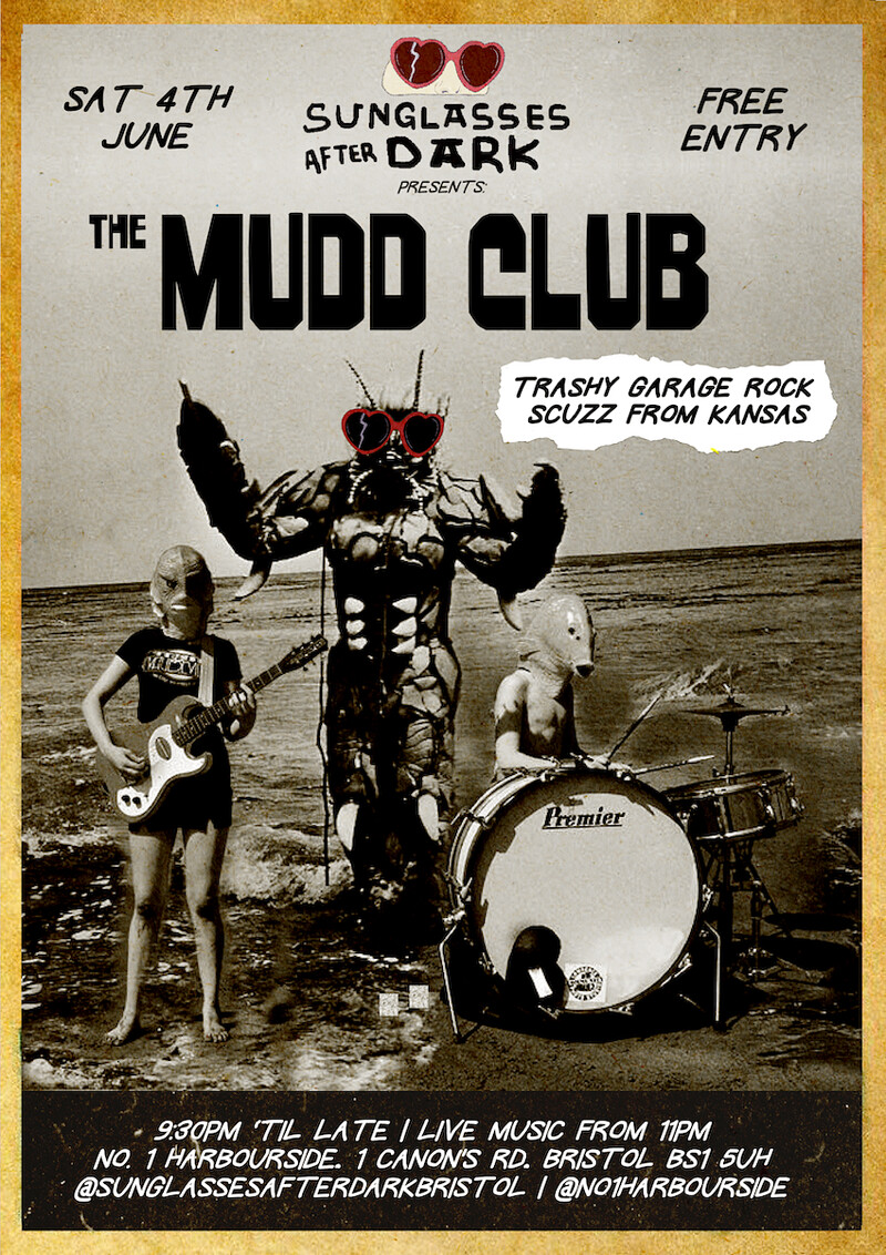 Sunglasses After Dark Presents: Mudd Club at No.1 Harbourside