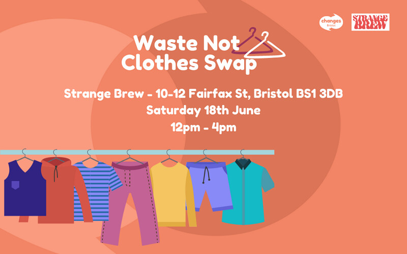 Waste Not Clothes Swap at Strange Brew