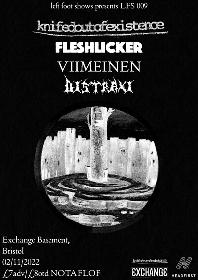 knifedoutofexistence, FLESHLICKER + Support at Exchange