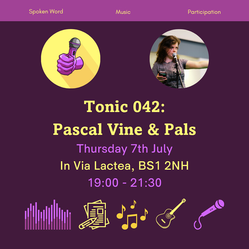 Tonic 042: Pascal Vine Book Launch, Good Listeners at In Via Lactea