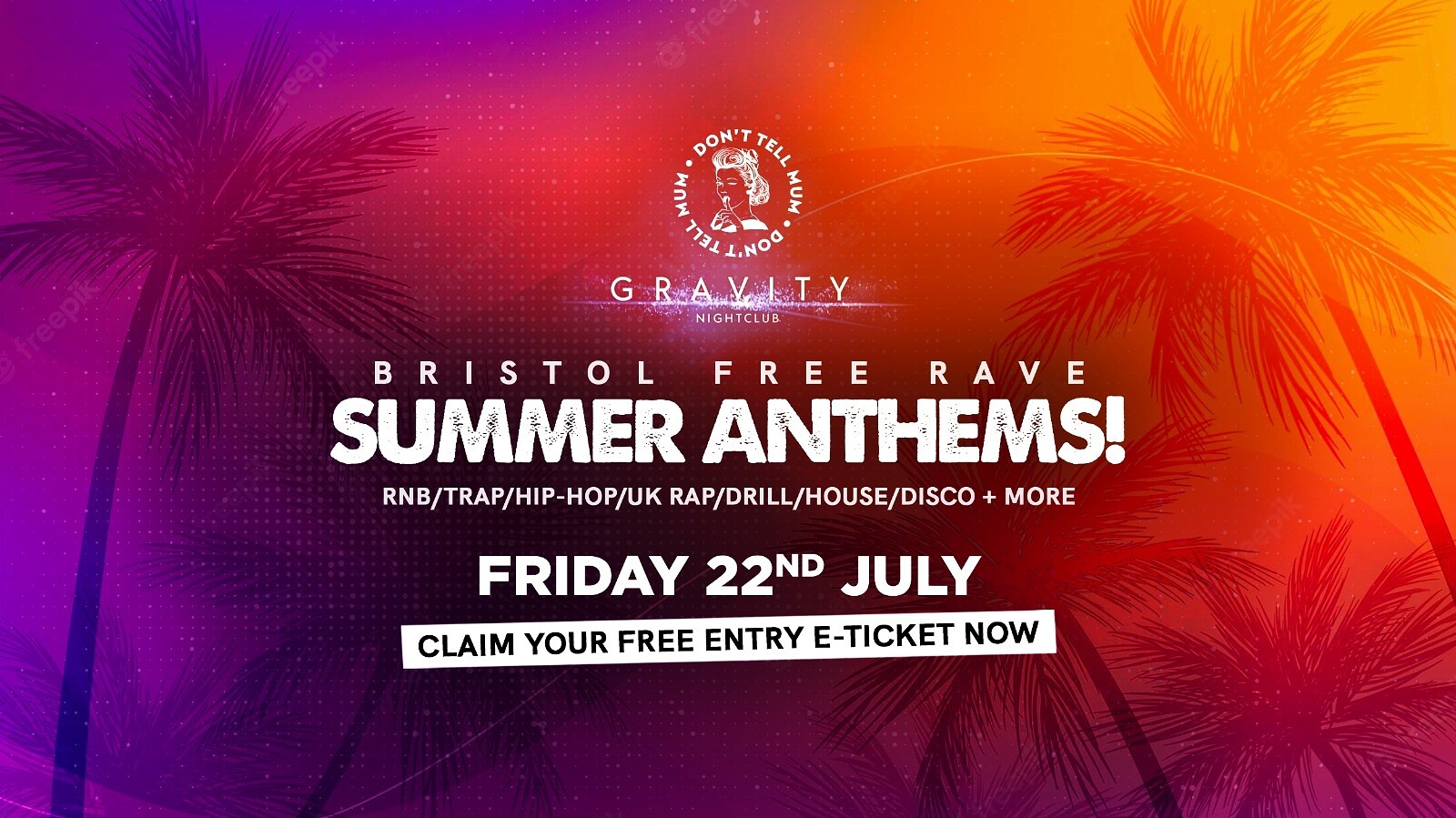 DTM Bristol • Summer Anthems FREE RAVE at Gravity Bristol