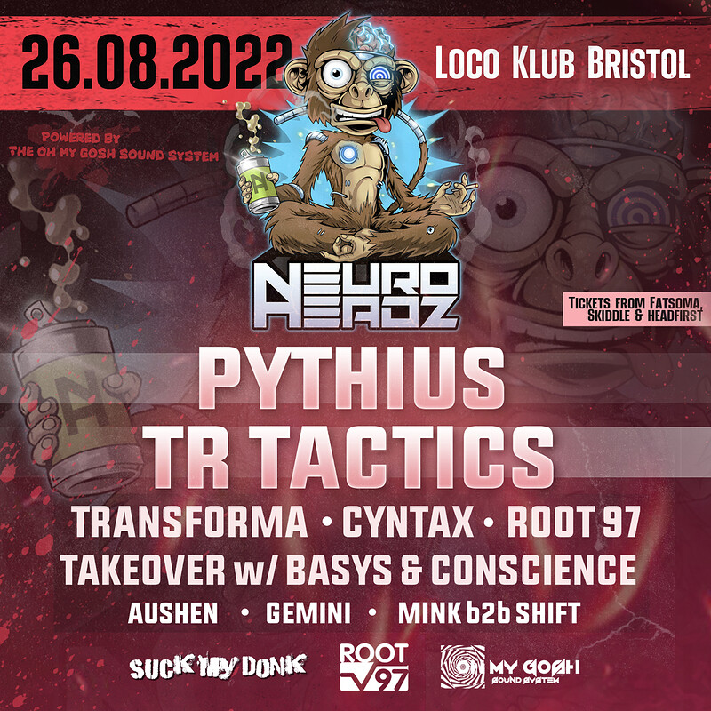 Neuroheadz Presents: Pythius, Tr Tactics & More at The Loco Klub