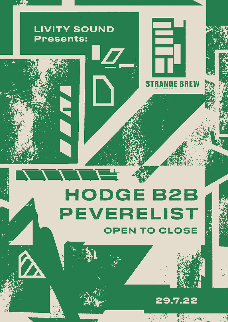 Livity Sound w/ Hodge & Peverelist at Strange Brew