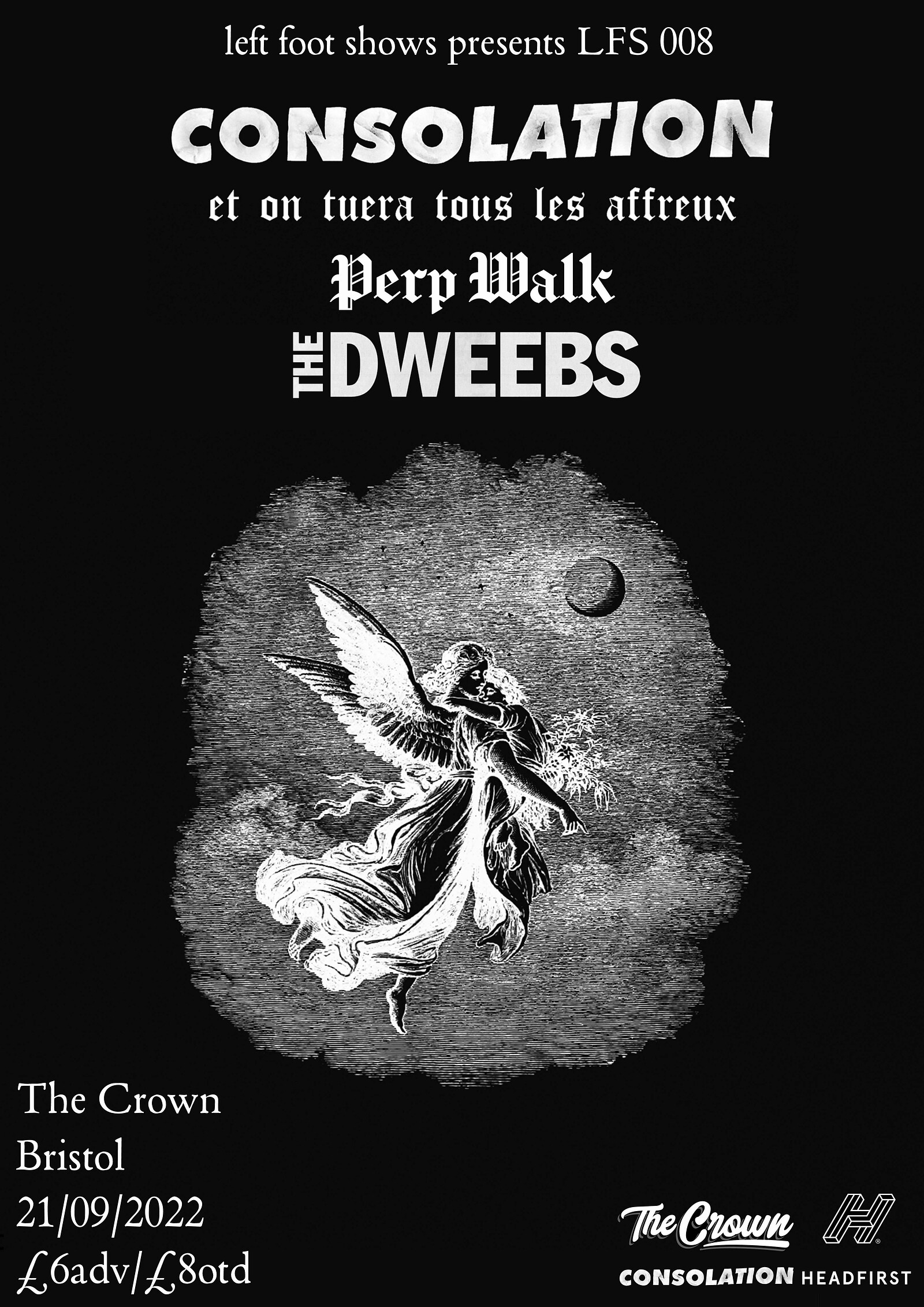 Consolation, EOTTLA, Perp Walk & The Dweebs at The Crown