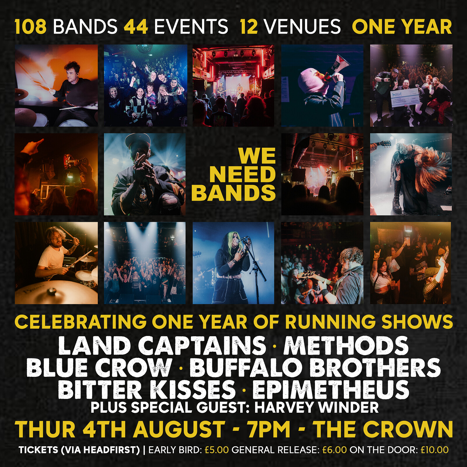 WE NEED BANDS | ONE YEAR OF RUNNING SHOWS at The Crown
