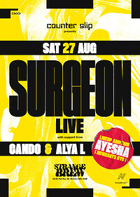 Counter Slip Presents Surgeon (LIVE) + more in Bristol