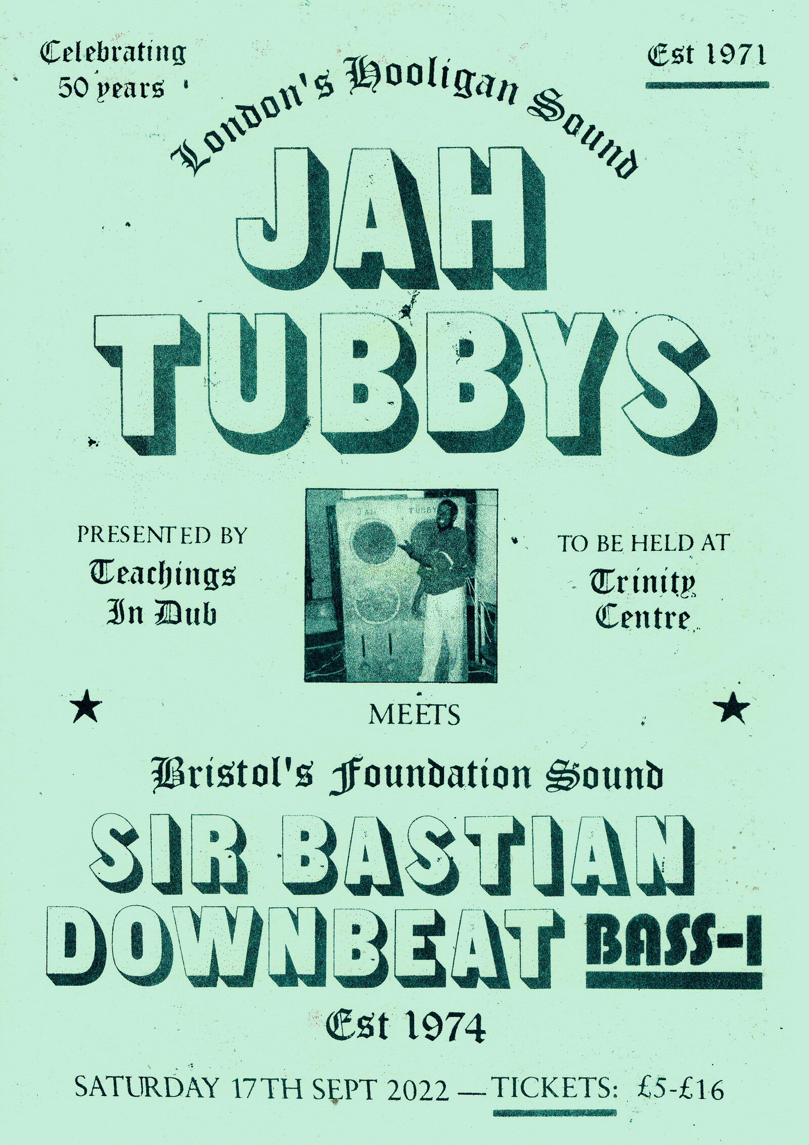 50 Years of Jah Tubbys at The Trinity Centre