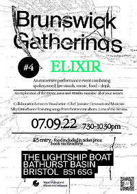 Brunswick Gatherings #4  - ELIXR in Bristol