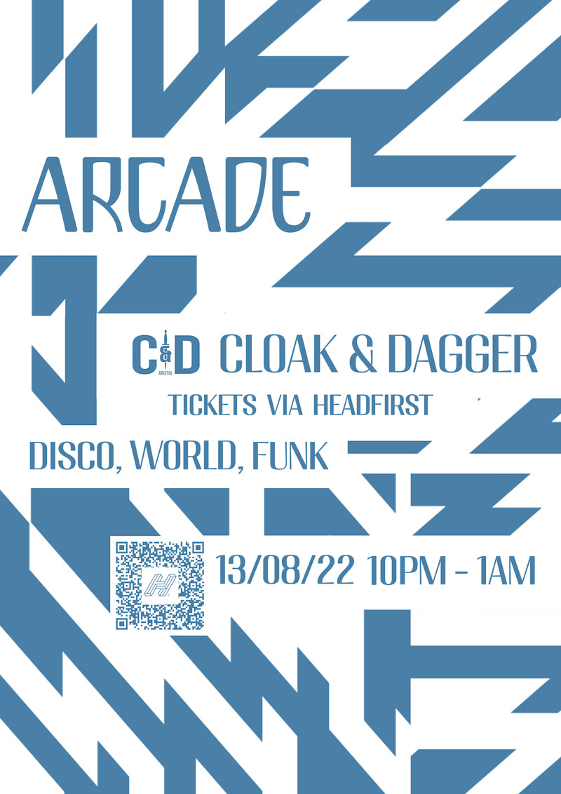 Arcade x Cloak and Dagger pt. 2 at The Cloak and Dagger