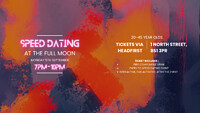 Speed Dating at the Full Moon in Bristol