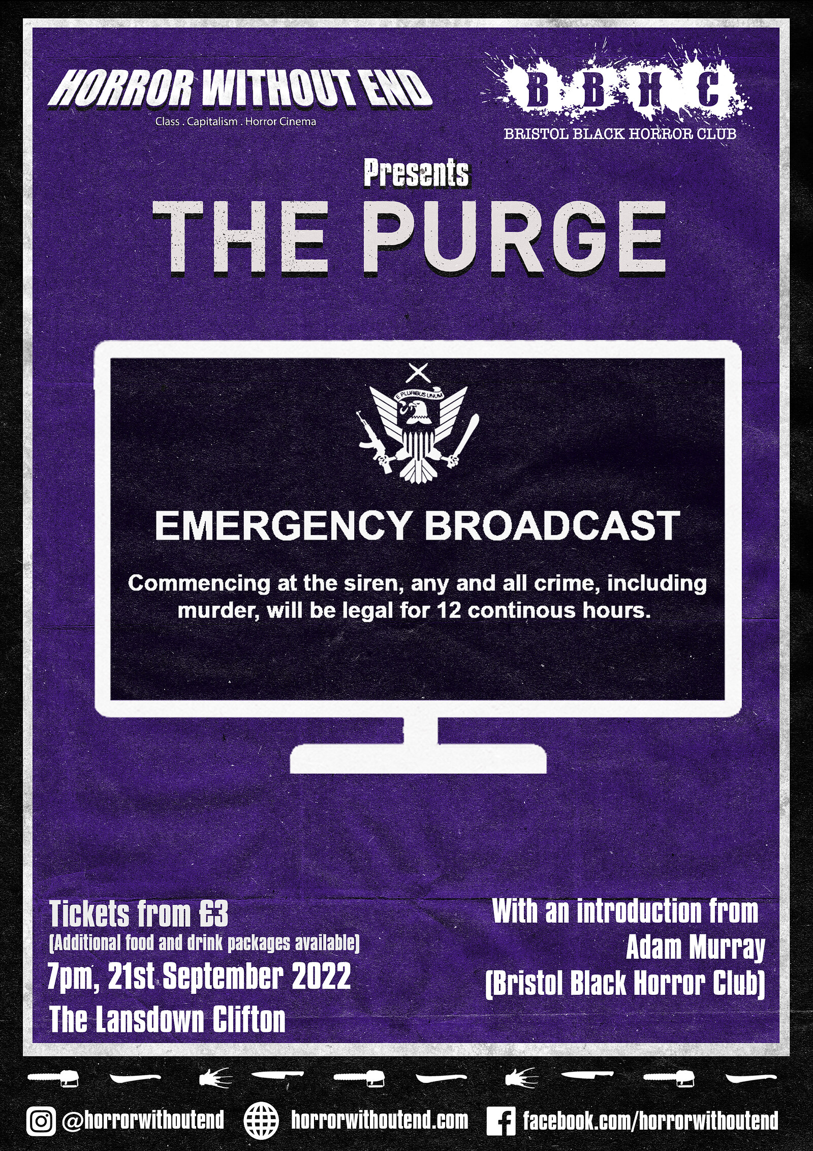 Horror Without End Presents... The Purge at The Lansdown