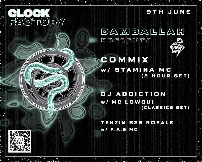 Commix, Addiction, Stamina MC, LowQui // Damballah at Clock Factory
