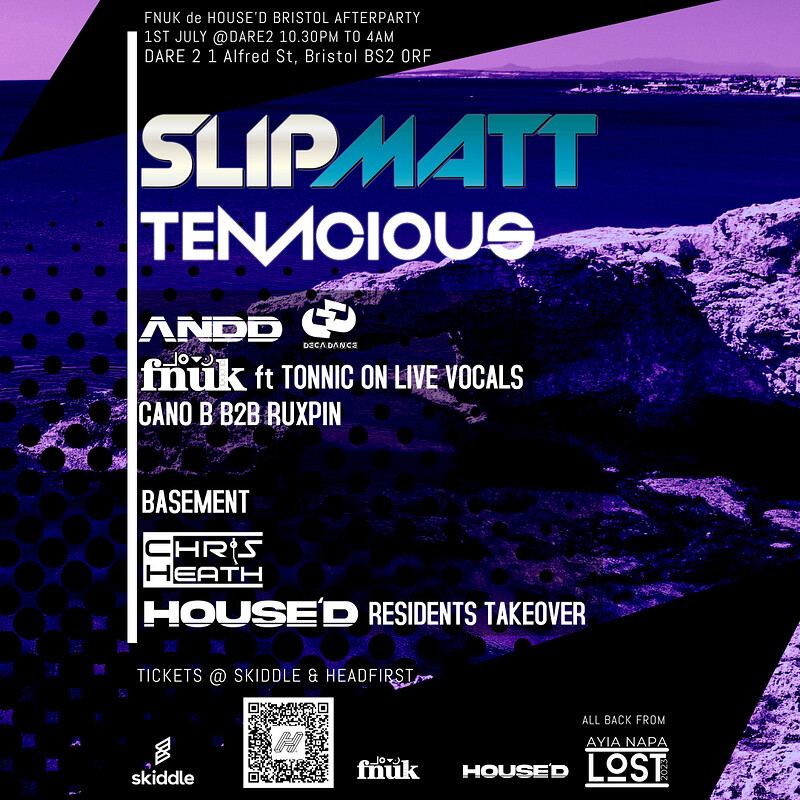 FNUK de House'D Afters with Slipmatt and Tenacious at Dare to Club