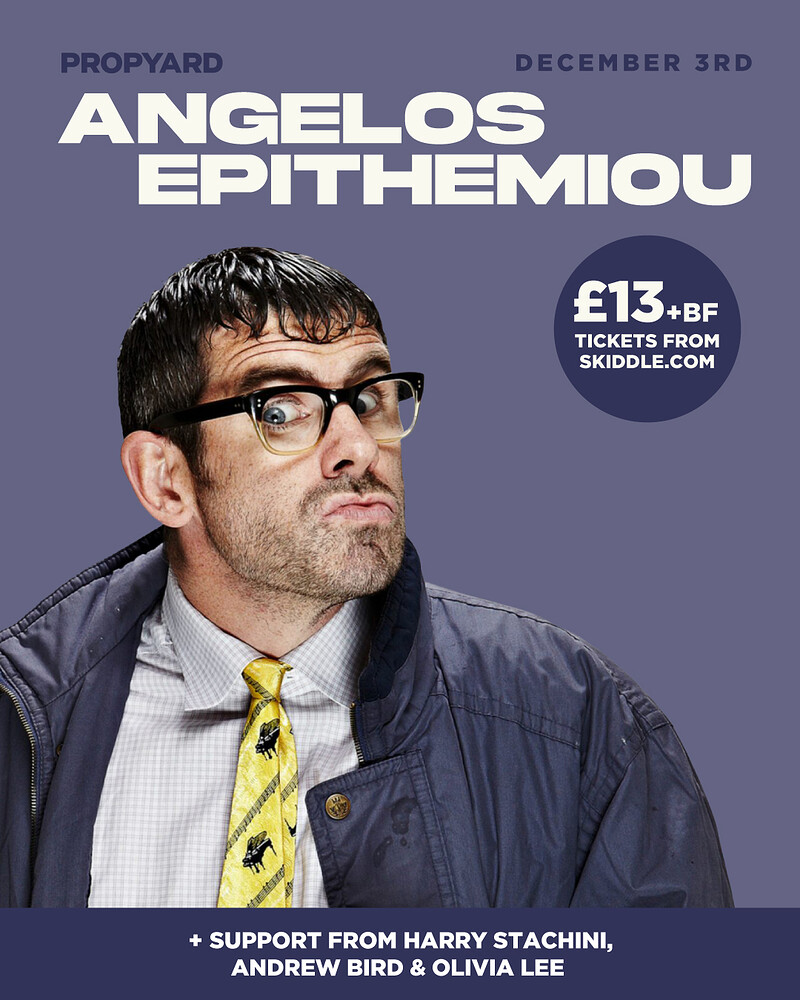 Proper Comedy with Angelos Epithemiou at Propyard
