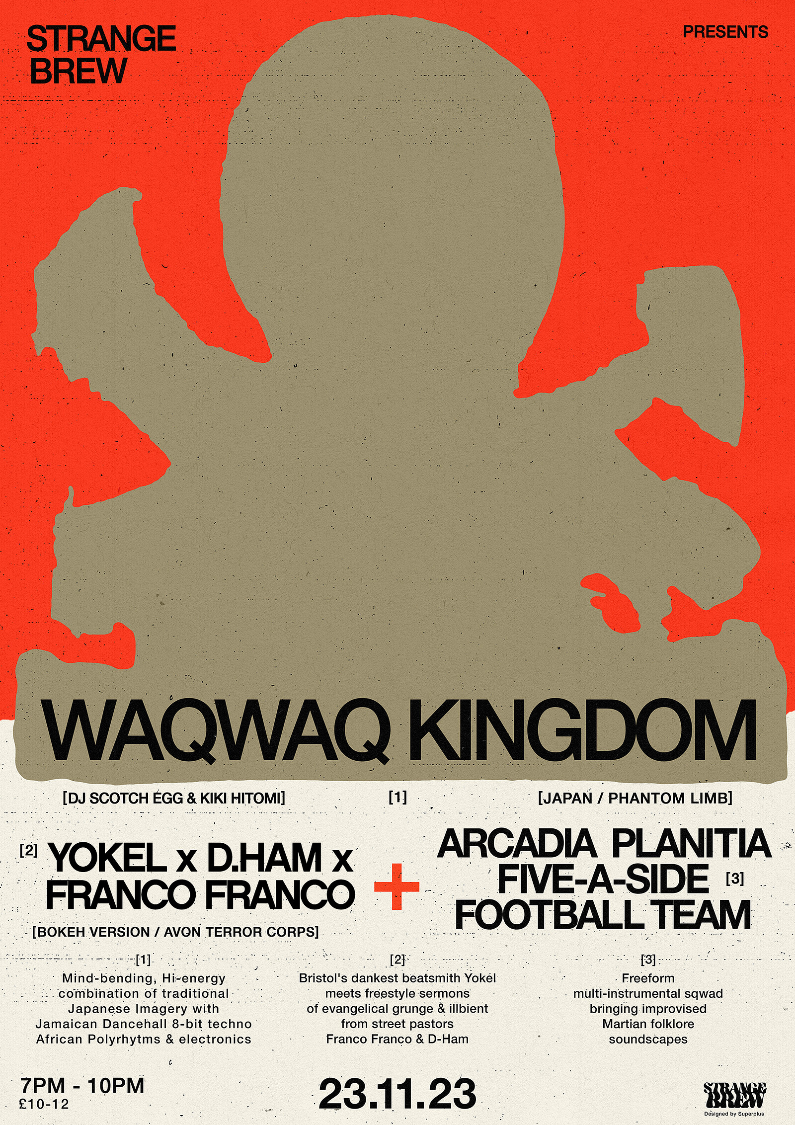 WaqWaq Kingdom, Yokel x D. Ham x Franco, APFT at Strange Brew