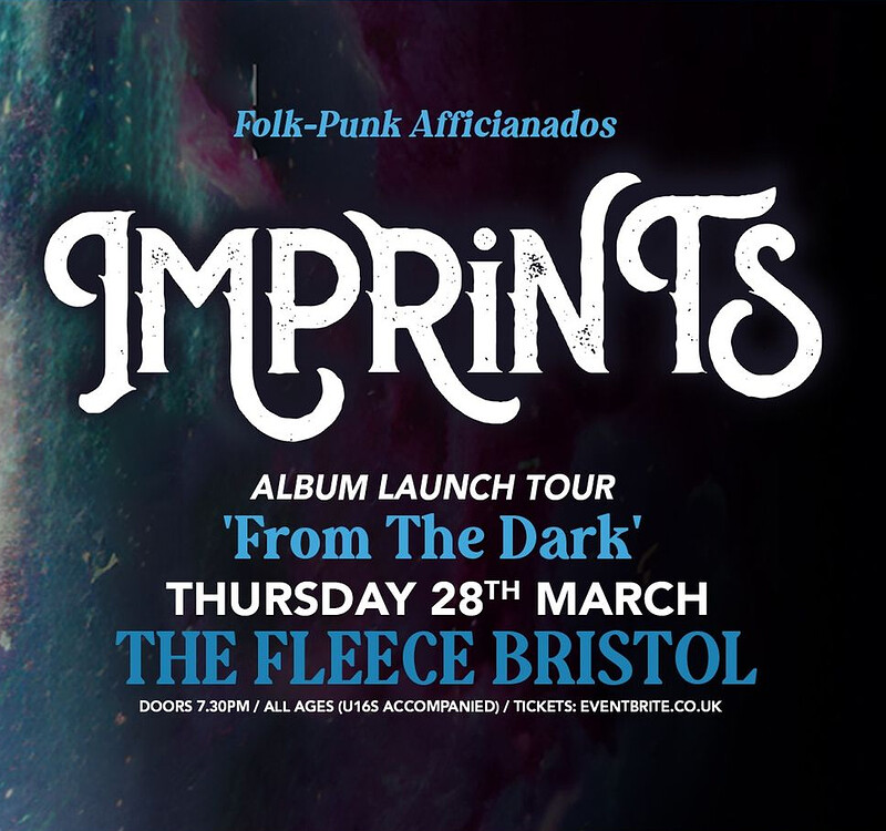 IMPRINTS album launch - 'From the Dark' at The Fleece