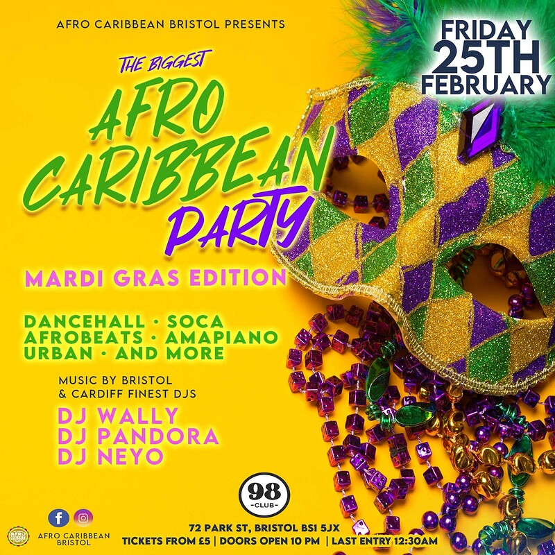 MARDI GRAS - Afrobeats, Dancehall, Soca, Urban.. at 98 club