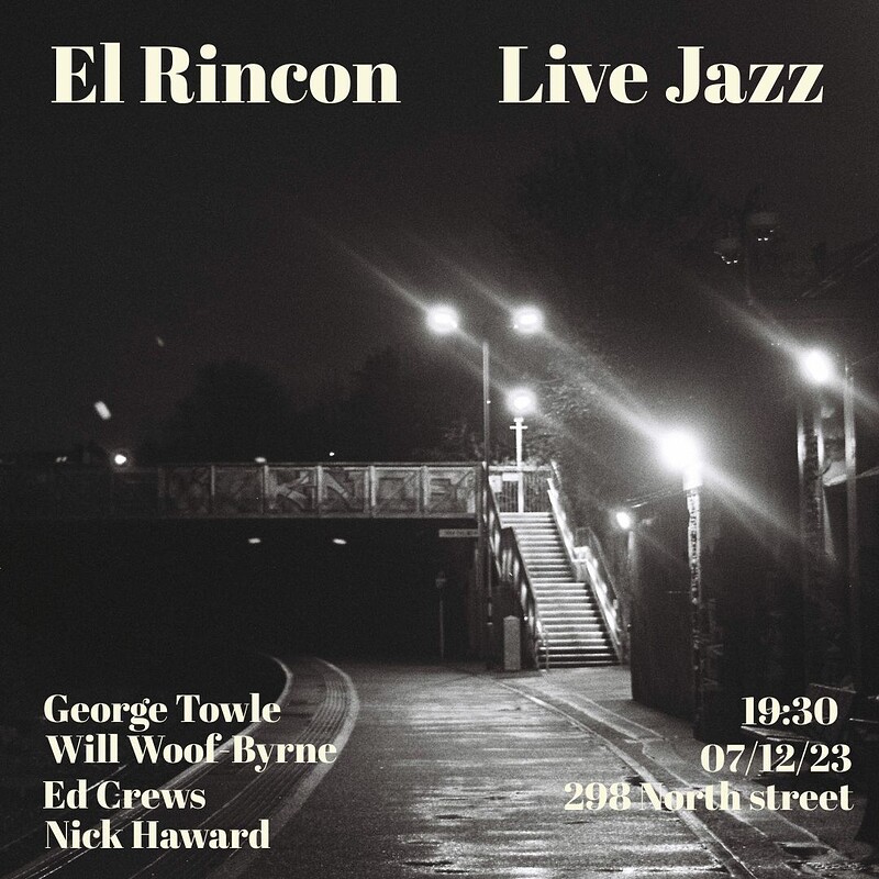 George Towle Quartet at El Rincon