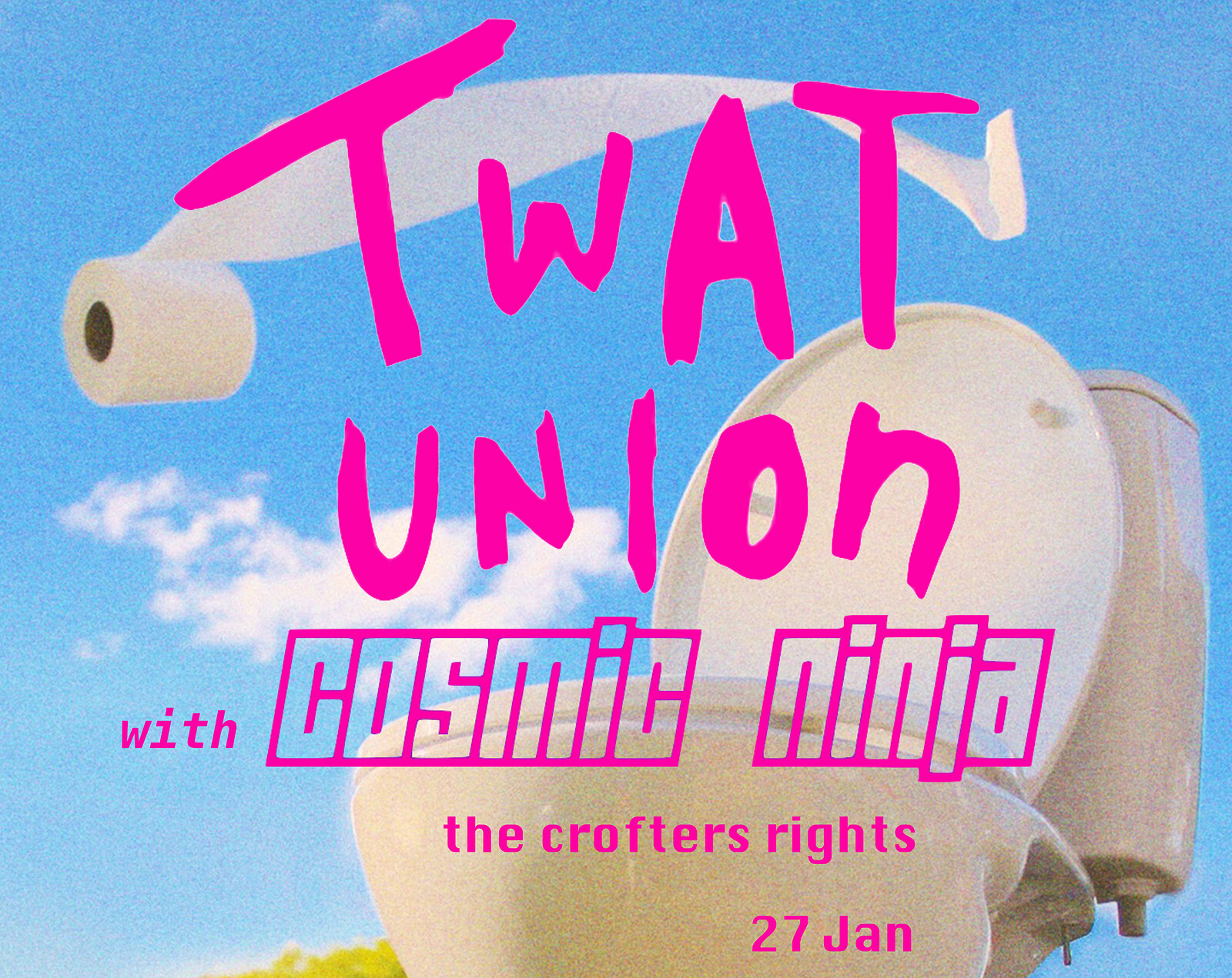 Twat Union + Cosmic Ninja - debut single party at Crofters Rights