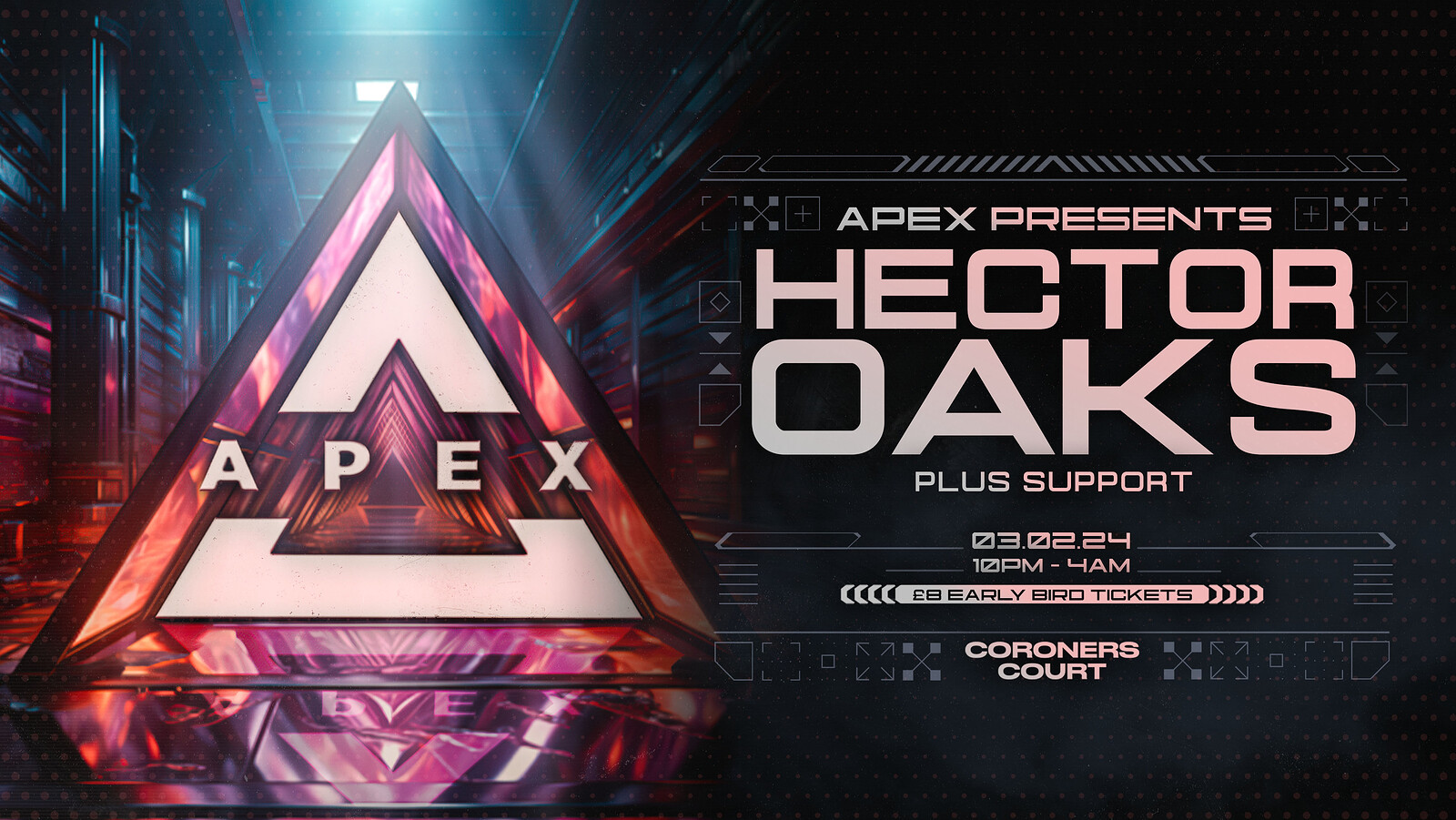 Apex presents: Hector Oaks + More at The Coroner's Court
