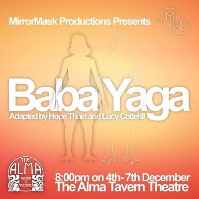 Baba Yaga at Alma Tavern and Theatre