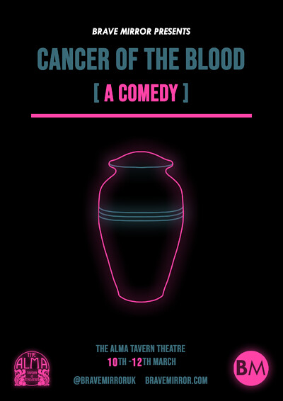 Cancer of the Blood at Alma Tavern and Theatre in Bristol