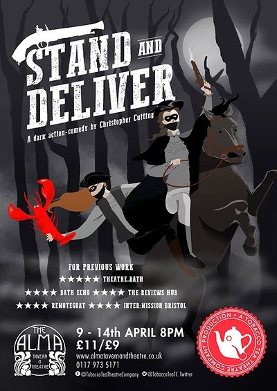 Stand and Deliver at Alma Tavern & Theatre in Bristol