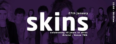 10 Years Of Skins Party Bristol at Analog