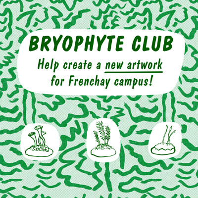 Bryophyte Club - Art Workshop at Grow Wilder