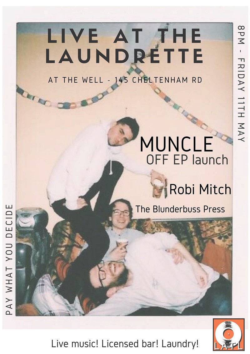 at the Laundrette / Muncle EP launch at At The Well