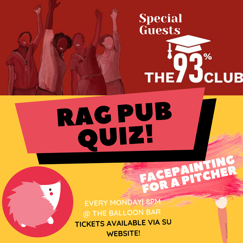 RAG Pub Quiz, guests hosts The 93% Club at Balloon Bar, Richmond Building, Bristol SU