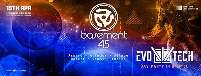 EvoTech Day Party In Bristol at Basement 45