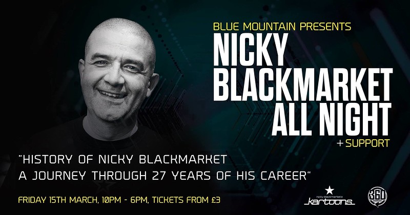 Nicky Blackmarket ALL NIGHT // Bristol Exclusive at Blue Mountain