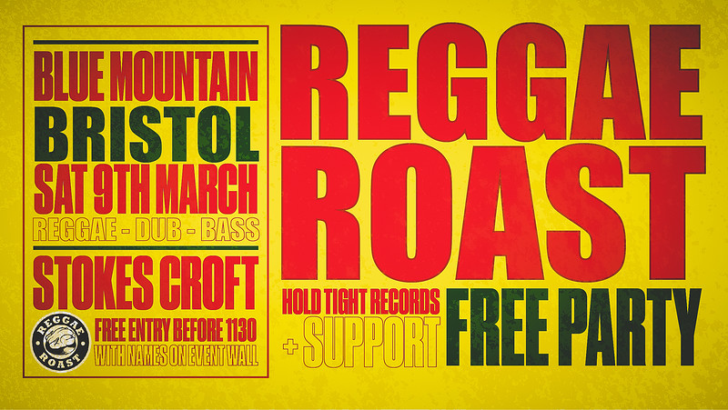Reggae Roast Bristol Free Party at Blue Mountain