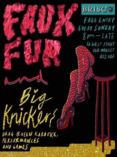 Faux Furr & Big Knickers - Drag Queen Karaoke at BRISCO