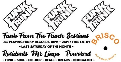 Funk From The Trunk Sessions at BRISCO