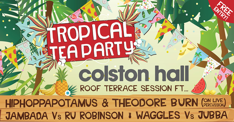 Tropical Tea Party's Roof Terrace Party at Colston at Colston Hall