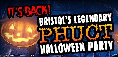 PHUCT - Bristol's Legendary Halloween Party at Bristol Bierkeller