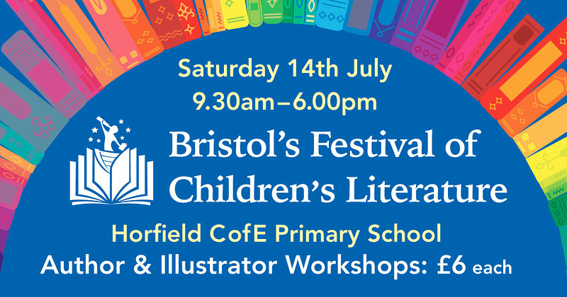 Bristol's Festival of Children's Literature at Bristol's Festival of Children's Literature